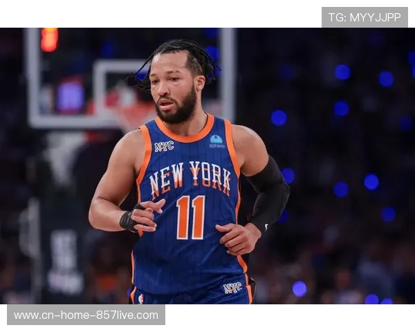 布伦森身高劣势争冠存疑 尼克斯核心需证明带队能力 布伦森身高劣势争冠存疑 尼克斯核心需证明带队能力